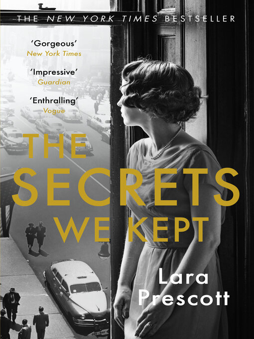 Title details for The Secrets We Kept by Lara Prescott - Available